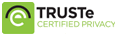 TRUSTe CERTIFIED PRIVACY